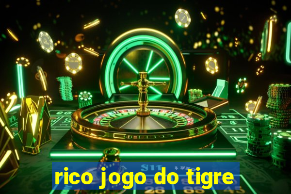 rico jogo do tigre